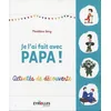 Image de Je l'ai fait avec papa !: Activités de découvertes. en occasion ou reconditionné