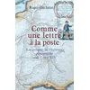 Image de Comme une lettre à la poste: Les progrès de l'écriture personnelle sous Louis XIV en occasion ou reconditionné