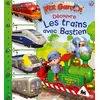 Image de Découvre les trains avec Bastien: n°11 en occasion ou reconditionné