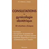 Image de Consultations en gynecologie obstetrique: Interrogatoire et orientations diagnostiques en occasion ou reconditionné