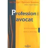 Image de Profession : Avocat. Acces A La Profession, Statuts Et Deontologie en occasion ou reconditionné