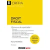 Image de Droit fiscal - CRFPA - Examen national Session 2024: Épreuve de spécialité : Sources, Imposition du revenu et du patrimoine des personnes physiques, ... Contrôle et contentieux fiscal (2024) en occasion ou reconditionné