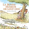 Image de La bonne humeur de Loup gris en occasion ou reconditionné
