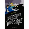 Image de Louis Pasteur contre les loups-garous en occasion ou reconditionné