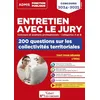 Image de Entretien avec le jury - 200 questions sur les collectivités territoriales - Catégories A et B - Concours et examens professionnels: Concours 2024-2025 en occasion ou reconditionné