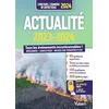 Image de Actualité 2023-2024 - Concours et examens - Fil d'actu et jeux interactifs offerts: Tous les événements incontournables - Résumés, analyses et mises en perspective en occasion ou reconditionné