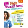Image de Toutes les fiches de soins pour réussir en IFSI: 130 fiches illustrées classées par ordre alphabétique et par spécialités, avec 12 vidéos de gestes techniques offertes en occasion ou reconditionné
