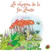 Image de Le chagrin de la fée Louise en occasion ou reconditionné