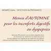 Image de Menus d'automne pour les inconforts digestifs ou dyspepsies en occasion ou reconditionné