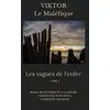 Image de Les vagues de l'enfer (2): ViKtor le maléfique en occasion ou reconditionné