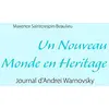 Image de Un Nouveau Monde en Heritage: Journal d'Andrei Warnovsky en occasion ou reconditionné