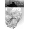 Image de La naissance de l'iceberg en occasion ou reconditionné