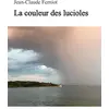 Image de La couleur des lucioles en occasion ou reconditionné