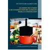 Image de Dictionnaire des modes de cuisson & de conservation des aliments pour le traitement diététique de la constipation en occasion ou reconditionné