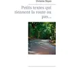 Image de Petits textes qui tiennent la route ou pas... en occasion ou reconditionné