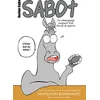 Image de Sabot: ou témoignage poignant d'un cheval de guerre en occasion ou reconditionné