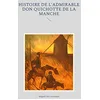 Image de Histoire de l'admirable Don Quichotte de la Manche en occasion ou reconditionné