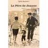 Image de Le Père de Jeanne en occasion ou reconditionné