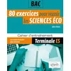 Image de 80 exercices pour réussir les sciences éco au bac - Terminale ES en occasion ou reconditionné