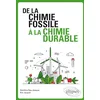 Image de De la chimie fossile à la chimie durable en occasion ou reconditionné