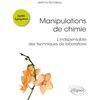 Image de Manipulations de chimie CAPES / Agrégation: L'indispensable des techniques de laboratoire en occasion ou reconditionné