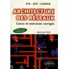 Image de Architecture des réseaux: Cours et exercices corrigés en occasion ou reconditionné