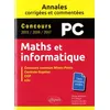 Image de Maths et informatique PC: Concours commun Mines-Ponts, Centrale-Supélec, CCP, e3a en occasion ou reconditionné
