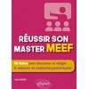 Image de Réussir son master MEEF - 30 fiches pour structurer et rédiger le mémoire de recherche professionnel en occasion ou reconditionné