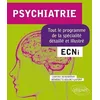 Image de Psychiatrie: Tout le programme de la spécialité détaillé et illustré en occasion ou reconditionné