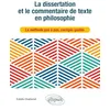 Image de La dissertation et le commentaire de texte en philosophie: La méthode pas à pas, corrigés guidés en occasion ou reconditionné