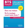 Image de BTS tout en un méthodes et entraînements - 1. Dans ma maison. 2. De la musique avant toute chose ? - Culture générale et expression. Examen 2022 en occasion ou reconditionné