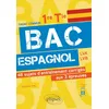 Image de Bac espagnol. 1re et Tle. 48 sujets d'entraînement corrigés aux 3 épreuves communes (E3C) en occasion ou reconditionné