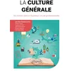 Image de La culture générale. De l'entrée dans le Supérieur à la vie professionnelle en occasion ou reconditionné