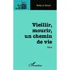 Image de Vieillir, mourir, un chemin de vie: Récit en occasion ou reconditionné