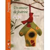 Image de Un amour de feutrine en occasion ou reconditionné