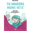 Image de Tu mourras moins bête - Tome 2 - Quoi de neuf docteur Moustache ? en occasion ou reconditionné