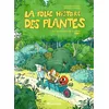 Image de La folle histoire des plantes: La bd qui ne raconte pas de salades ! tome 1 en occasion ou reconditionné
