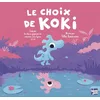 Image de Le Choix de Koki en occasion ou reconditionné