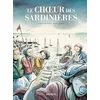 Image de Le Choeur des sardinières en occasion ou reconditionné