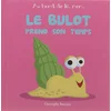 Image de Le bulot prend son temps en occasion ou reconditionné