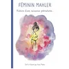 Image de Féminin Mahler: Histoire d'une naissance prématurée en occasion ou reconditionné