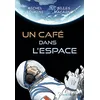 Image de Un café dans l'espace en occasion ou reconditionné