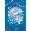 Image de Un crush, des dramas et un bal pour Noël en occasion ou reconditionné