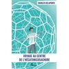 Image de Voyage au centre de l'hécatonicosachore en occasion ou reconditionné
