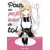 Image de Pour un petit bout de toi... - Tome 1 en occasion ou reconditionné
