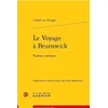 Image de Le Voyage à Brunswick: Roman comique en occasion ou reconditionné