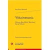 Image de Voltairomania: L'Avocat Jean-Henri Marchand face à Voltaire en occasion ou reconditionné