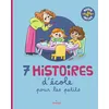 Image de 7 histoires d'école pour les petits en occasion ou reconditionné