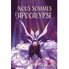 Image de Nous sommes l'apocalypse en occasion ou reconditionné