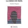 Image de La mise en Papa en occasion ou reconditionné